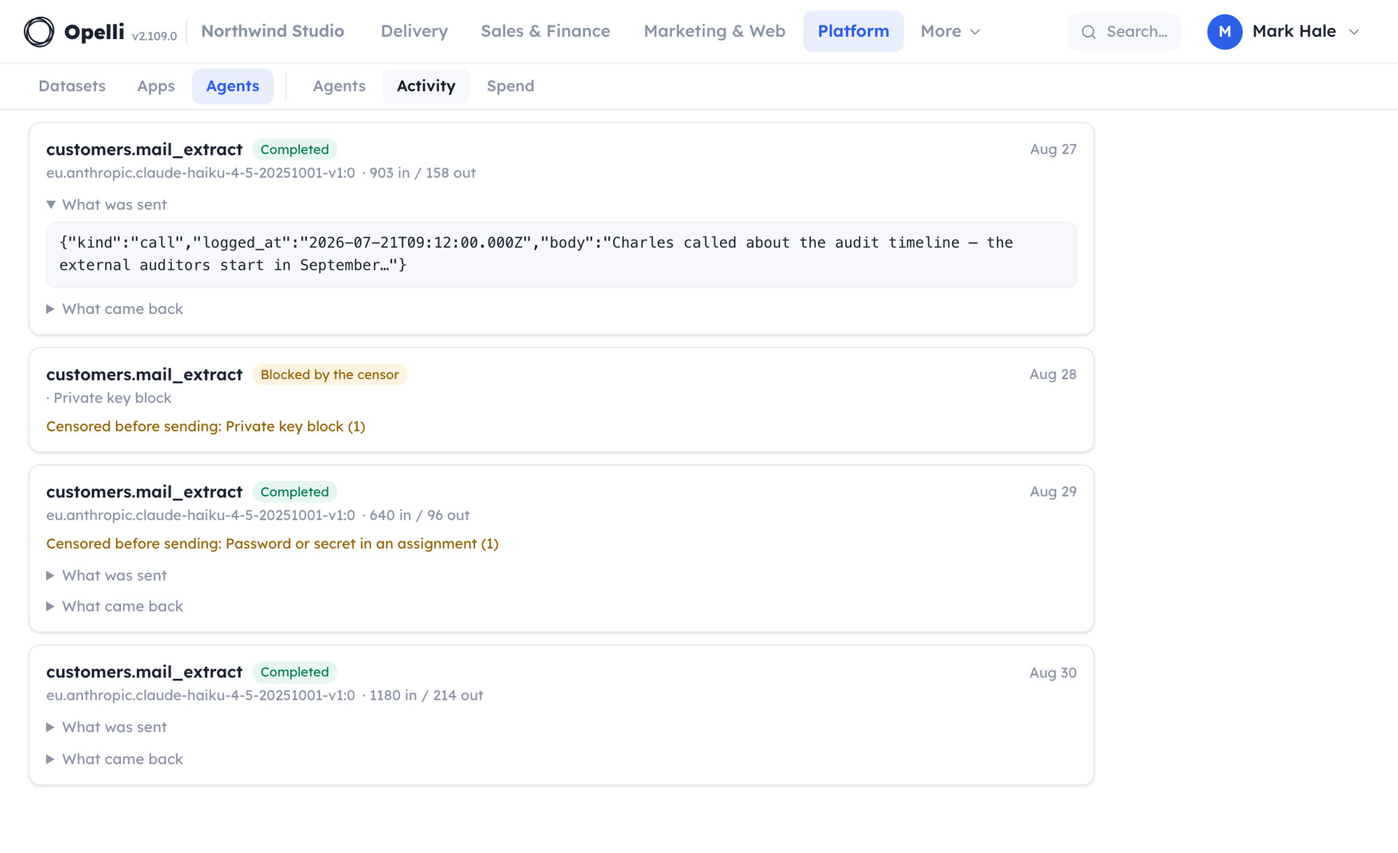 The Agents activity log: one card per model call with the model and token counts, one payload unfolded to show what actually left, a run blocked by the private-key rule, and one whose password was removed before sending.